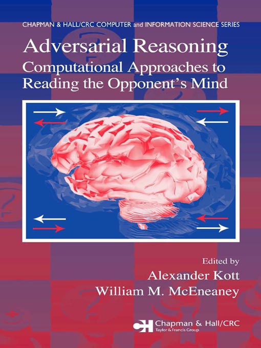 Title details for Adversarial Reasoning by Alexander Kott - Available